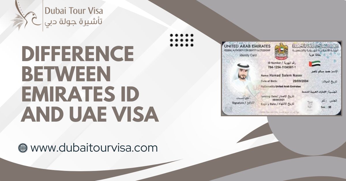 Difference Between Emirates ID And UAE Visa